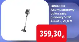 Lidl GRUNDIG Akumulatorowy odkurzacz pionowy VCP, 4330 L, 21,6 V oferta
