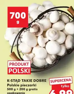 Kaufland Pieczarki K-Stąd Takie Dobre oferta