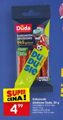 Twój Market Kabanoski drobiowe Duda oferta