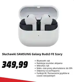 Media Markt Słuchawki Samsung Galaxy Buds3 Fe szary oferta