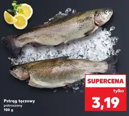Kaufland Pstrąg tęczowy – patroszony oferta