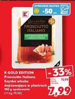 Kaufland K-GOLD EDITION Prosciutto Italiano Szynka włoska dojrzewająca w plastrach 100 g opakowanie oferta