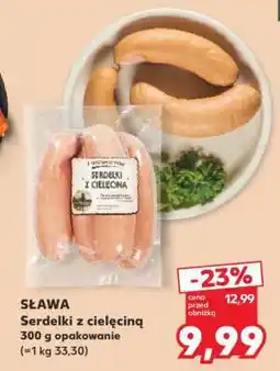 Kaufland SŁAWA Serdelki z cielęciną oferta