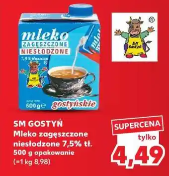 Kaufland SM GOSTYŃ Mleko zagęszczone niesłodzone 7,5% tł oferta