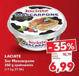 Kaufland ŁACIATE Ser Mascarpone oferta