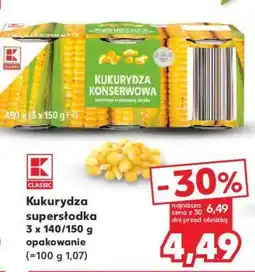 Kaufland Kukurydza supersłodka oferta