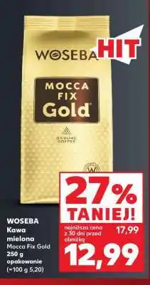 Kaufland WOSEBA Kawa mielona Mocca Fix Gold 250 g opakowanie oferta
