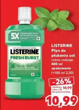 Kaufland LISTERINE Płyn do płukania ust różne rodzaje 500 ml opakowanie oferta
