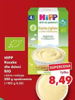 Kaufland HIPP Kaszka dla dzieci BIO oferta