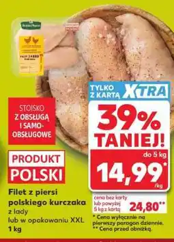 Kaufland Filet z piersi polskiego kurczaka oferta
