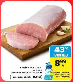 Carrefour Schab wieprzowy oferta