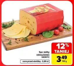 Carrefour Ser żółty KRÓLEWSKI SIERPC oferta
