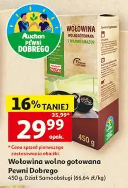 Auchan Wołowina wolno gotowana Pewni Dobrego oferta