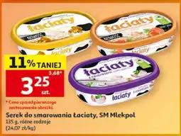 Auchan Serek do smarowania Łaciaty, SM Mlekpol oferta