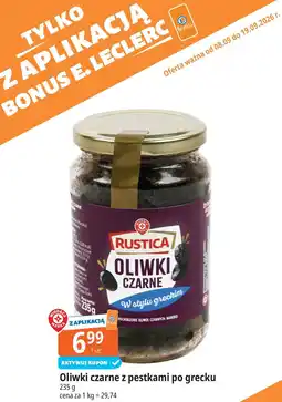 E.Leclerc Rustica Oliwki czarne z pestkami po grecku oferta