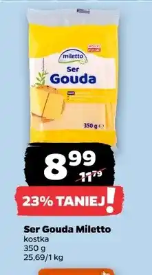 Netto Ser gouda w kostce Miletto oferta