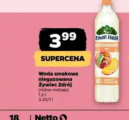 Netto Woda smakowa niegazowana Żywiec Zdrój oferta
