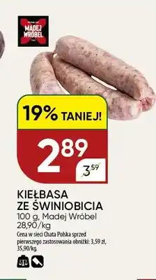 Chata Polska Kiełbasa ze świniobicia Madej Wróbel oferta