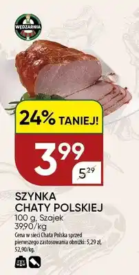 Chata Polska Szynka Chaty Polskiej Szajek oferta