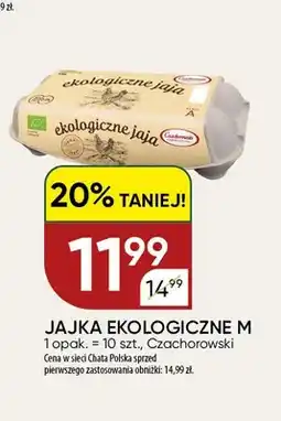 Chata Polska Jajka kurze ekologiczne M Czachorowski oferta