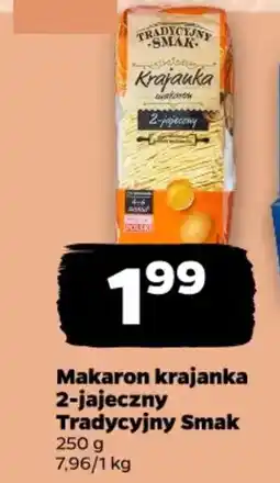 Netto Makaron krajancka 2-jajeczny Tradycyjny Smak oferta
