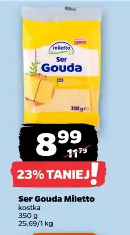 Netto Ser Gouda Miletto oferta