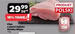 Netto Filet z piersi indyka Sztuka Mięsa oferta
