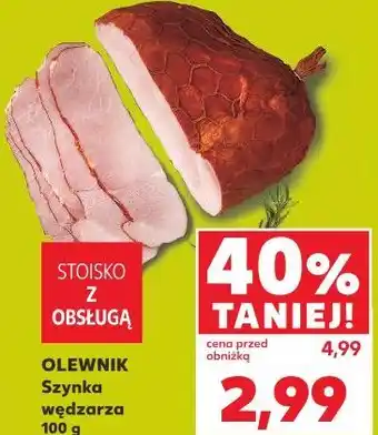Kaufland Olewnik Szynka wędzarza oferta