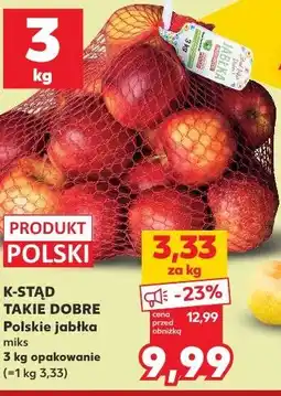 Kaufland K-STĄD TAKIE DOBRE Polskie jabłka oferta