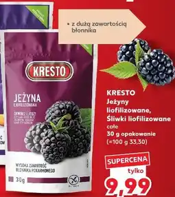 Kaufland KRESTO Jeżyny liofilizowane, Śliwki liofilizowane całe oferta