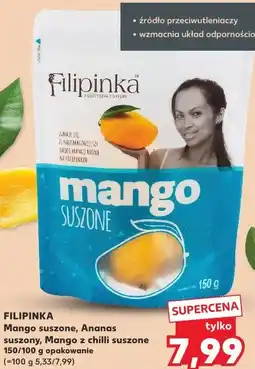Kaufland FILIPINKA Mango suszone, Ananas suszony, Mango z chilli suszone oferta