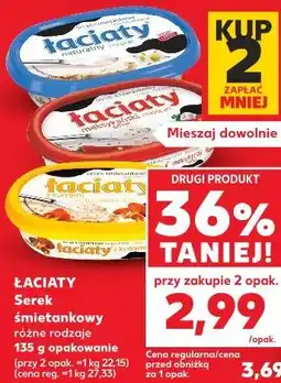 Kaufland ŁACIATY Serek śmietankowy różne rodzaje oferta