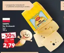 Kaufland SIERPC Ser Królewski light oferta