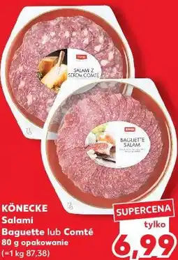 Kaufland Könecke Salami Baguette lub Comté oferta