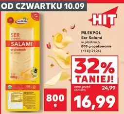 Kaufland Mlekpol Ser Salami w plastrach oferta