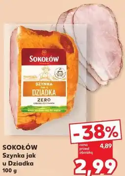 Kaufland Sokołów Szynka jak u Dziadka oferta