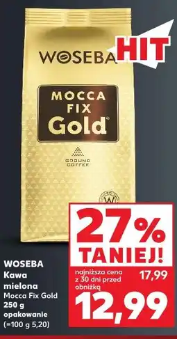 Kaufland WOSEBA Kawa mielona Mocca Fix Gold oferta