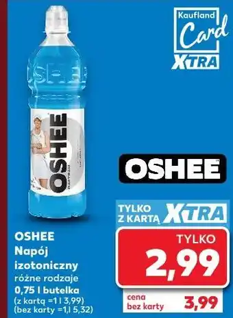 Kaufland OSHEE Napój izotoniczny różne rodzaje oferta
