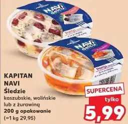 Kaufland Kapitan Navi Śledzie kaszubskie, wolińskie lub z żurawiną oferta