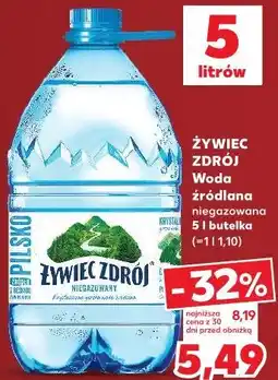 Kaufland Żywiec Zdrój Woda źródlana niegazowana oferta