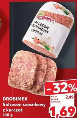 Kaufland Salceson czosnkowy z kurcząt Drobimex oferta