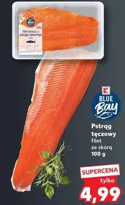 Kaufland Blue Bay Pstrąg tęczowy filet ze skórą oferta