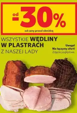 Kaufland Wszystkie wędliny w plastrach z naszej lady oferta