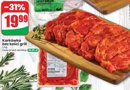 Dino Karkówka bez kości grill oferta