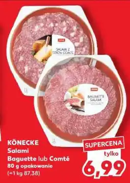 Kaufland KÖNECKE Salami Baguette lub Comté oferta