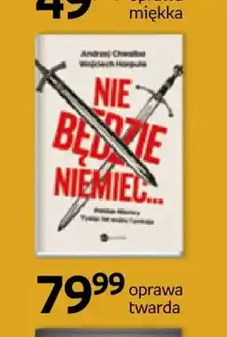 Empik Książka Nie będzie Niemiec... Andrzej Chwalba Wojciech Harpula oprawa twarda oferta