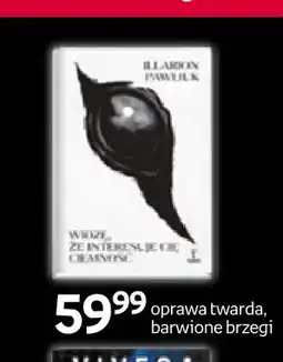 Empik Książka Widzę, że interesuje cię ciemność Illarion Pawliuk oferta