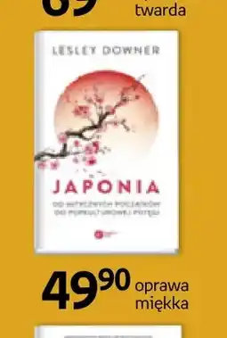 Empik Książka Japonia Od mitycznych początków do popkulturowej potęgi Lesley Downer oprawa miękka oferta
