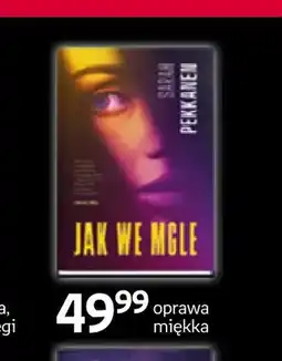 Empik Książka Jak we mgle Sarah Pekkanen oferta