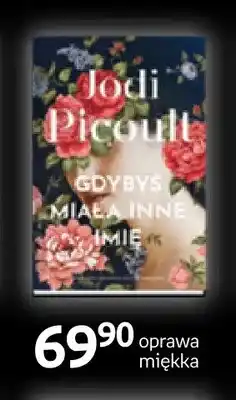 Empik Książka Gdybyś miała inne imię Jodi Picoult Wydawnictwo Poznańskie oferta